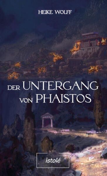 der-untergang-von-phaistos-taschenbuch-heike-wolff